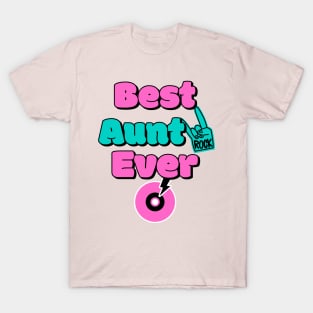 Best aunt ever T-Shirt